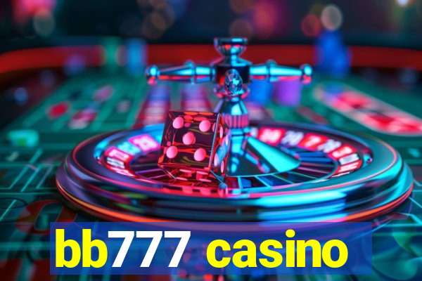 bb777 casino